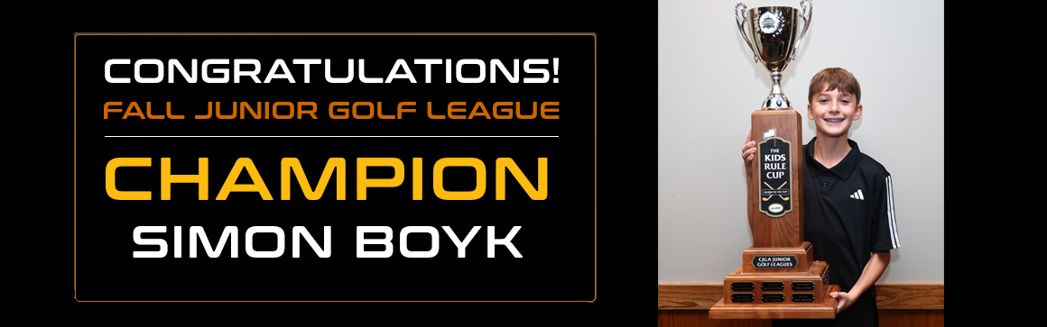 CJGA_slider.FallJuniorChamp2025 Congratulations to Simon Boyk! Our 2025 Fall Junior Golf League Champion!